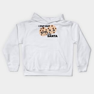 I Put Out For Santa Kids Hoodie